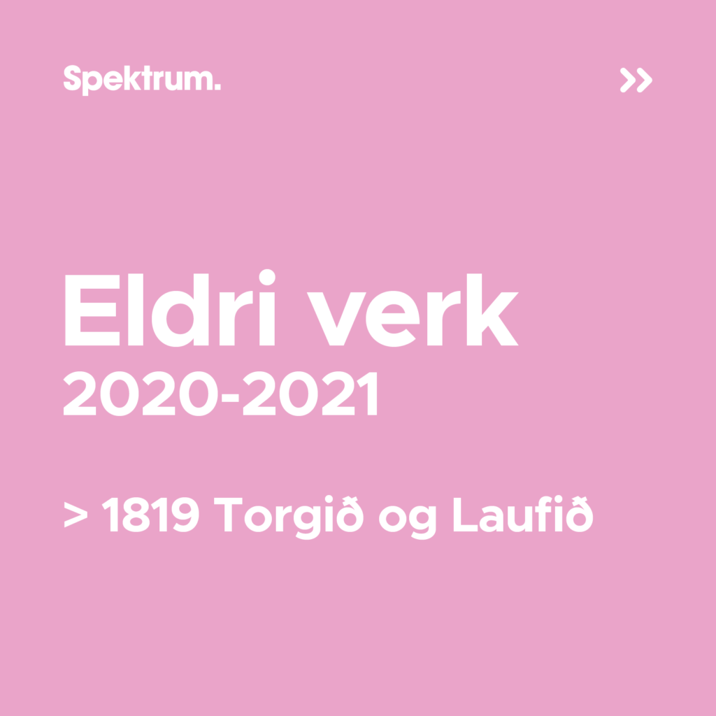 Auglýsingastofa I Spektrum. Eldri verk - 2020 - 2021 > 1819 Torgið og Laufið
